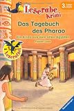 Das Tagebuch des Pharao: Ein Krimi aus dem alten �gypten