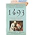 1493: Uncovering the New World Columbus Created