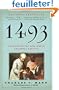 1493: Uncovering the New World Columbus Created