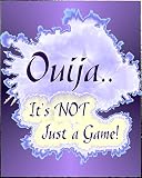 Ouija...It's Not Just a Game!