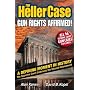 The Heller Case: Gun Rights Affirmed