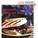 Sandwiches, Panini, and Wraps: Recipes for the Original Anytime and Anywhere Meal