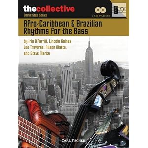 Carl Fischer Afro-Caribbean and Brazilian Rhythms for the Bass (Standard) by 