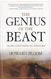 The Genius of the Beast: A Radical Re-Vision of Capitalism