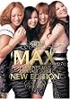 MAX PRESENTS LIVE CONTACT 2009 “NEW EDITION” [DVD]