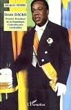 Biographie de David Dacko : Premier président de la République Centrafricaine 1930-2003