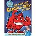 The Amazing Circulatory System: How Does My Heart Work? (Slim Goodbody's Body Buddies)
