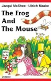 The Frog And The Mouse [CASSETTE]