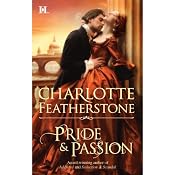 Pride & Passion | [Charlotte Featherstone]