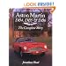 Aston Martin DB4, DB5 and DB6: The Complete Story (Crowood AutoClassic)
