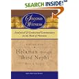 Second Witness: Analytical and Contextual Commentary on the Book of Mormon, Helaman Through Third Nephi by  Brant A. Gardner