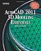 AutoCAD® 2011 3D Modeling Essentials