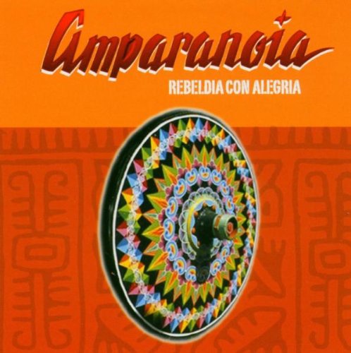 AMPARANOIA - Rebeldía con alegría - Zortam Music