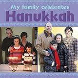 My family celebrates Hanukkah