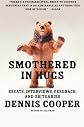 Smothered in Hugs
