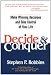 Decide and Conquer: Make Winning Decisions and Take Control of Your Life
