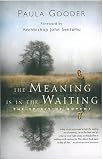 Books : The Meaning Is in the Waiting: The Spirit of Advent