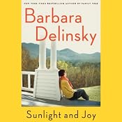 Sunlight and Joy: An eBook Original Short Story | [Barbara Delinsky]