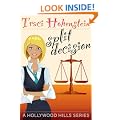 Split Decision (Hollywood Hills Series)