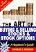 The Art of Buying & Selling Stocks & Stock Options