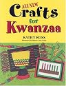 All New Crafts for Kwanzaa (All-New Holiday Crafts for Kids)