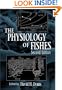 The Physiology of Fishes, Second Edition