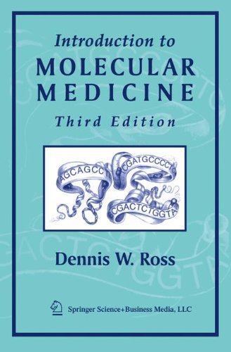 Introduction to Molecular Medicine