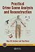 Practical Crime Scene Analysis and Reconstruction (Crc Series in Practical Aspects of Criminal and Forensic Investigations)