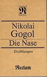 Die Nase. Erz�hlungen Reclam