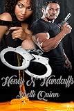 Honey 'N' Handcuffs: La Triple L Mercenaries book 1 (Landry/Fabrizio 15)