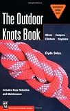 The Outdoor Knots Book (Mountaineers Outdoor Basics)