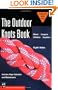 The Outdoor Knots Book (Mountaineers Outdoor Basics)