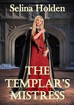 The Templar's Mistress (Quick Reads)