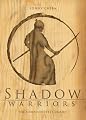 Shadow Warriors - The Complete First Season