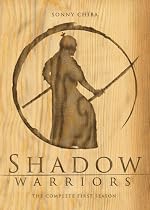 Streaming Shadow Warriors - The Complete First Season Online.