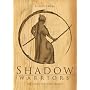 Shadow Warriors - The Complete First Season