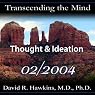 Transcending the Mind Series: Thought & Ideation