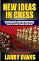New Ideas in Chess