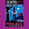 Demons are a Ghoul's Best Friend: A Ghost Hunter Mystery