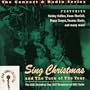 The Concert & Radio Series: Sing Christmas and the Turn of the Year: The Live Christmas Day 1957 Broadcast on BBC Radio