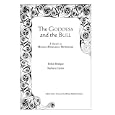 The Goddess and the Bull: A Study in Minoan-Mycenaean Mythology by Helen Benigni