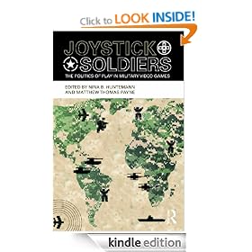 Joystick Soldiers: The Politics of Play in Military Video Games