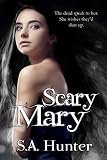 Scary Mary