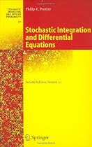 Stochastic Integration and Differential Equations