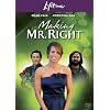 Making Mr Right