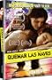 Quemar Las Naves: Burn The Bridges