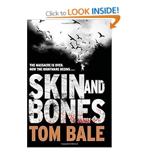 Skin and Bones - Tom Bale