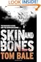 Skin and Bones