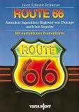 Route 66 - Amerikas legend&auml;rer Highway von Chicago nach Los Angeles - Horst Schmidt-Br&uuml;mmer, Horst Schmidt- Br&uuml;mmer