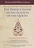 The perfect guide to the sciences of the Qurʾān